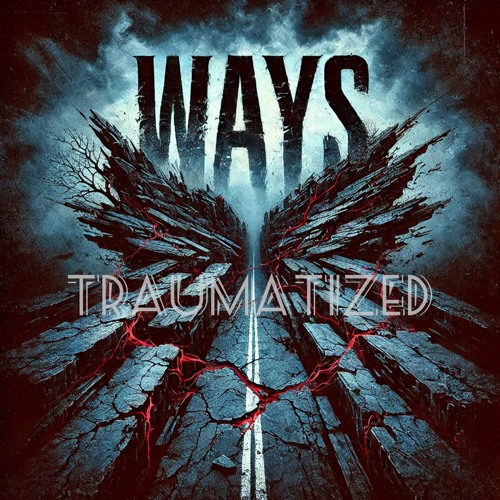 Ways-Traumatized(prod by janx)