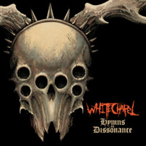 Whitechapel "Hymns in Dissonance"