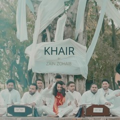 Khair | Zain Zohaib | 13 Rajab Qasida