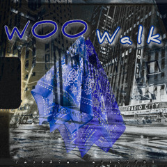 WOO WALK