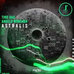 Tino Rao & Angelo Moncada - Astralis
