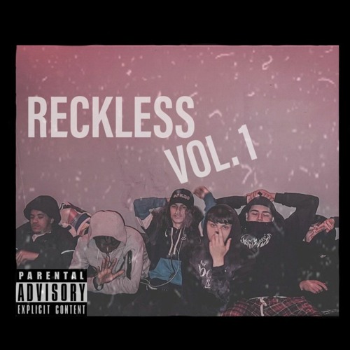 Stream R3CKLESS ENT | Listen to RECKLESS VOL. 1 playlist online for ...