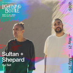 LIB 2025: Sultan + Shepard  - Official Artist Mix
