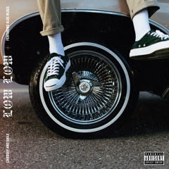 Low Low (feat. Aloe Blacc)