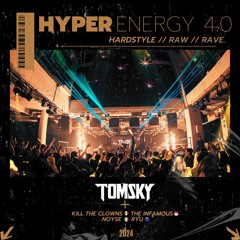 Tomsky pres. HYPER ENERGY Pack 4.0 (feat. Kill The Clowns, The Infamous, NOYSE, Ryu)