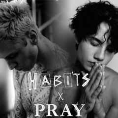 PRAY x HABITS (Jxdn, Machine Gun Kelly)