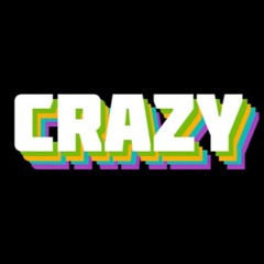 Crazy by officialmac