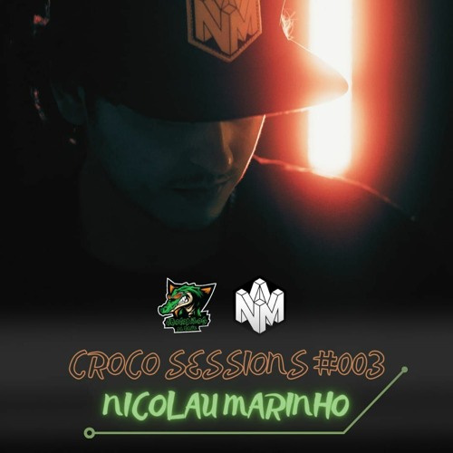 Croco Sessions #003 - Nicolau Marinho