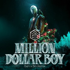 16TYPH - MILLION DOLLAR BOY | BENN x BIN Remix