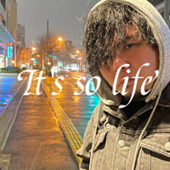 Tyobi『It's so life』Prod.Tambourine Man