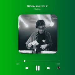 Global Mix vol. 7 - DUBOG