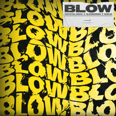 Blow