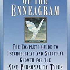 Download~ PDF The Wisdom of the Enneagram: The Complete Guide to Psychological and Spiritual Growth