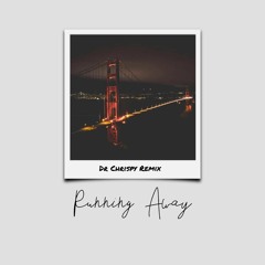 Alex Pitkänen - Running Away (Dr Chrispy Remix)