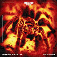 Tarantula Dub - Tuzzle