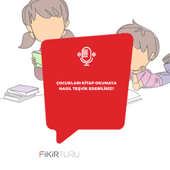 Çocukları kitap okumaya nasıl teşvik edebiliriz?