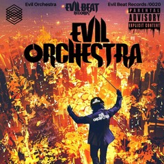 Evil Orchestra (Self Titled) - Evil Orchestra.