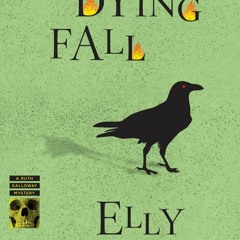 DOWNLOAD ⚡️ eBook A Dying Fall (Ruth Galloway Mystery) (Ruth Galloway Mysteries)
