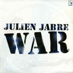 Julien Jabre - War (Original Mix)