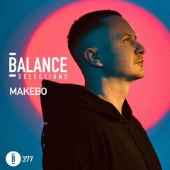 Balance Selections 377: Makebo