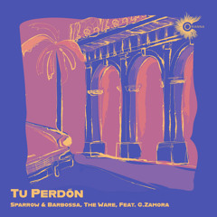 Tu Perdón (feat. G.Zamora)