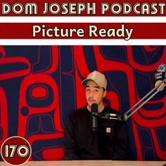 #170 - Picture Ready