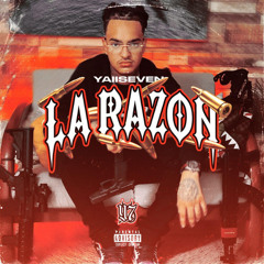 YaiiSeven - La Razon