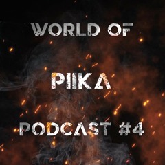 WORLD OF PIIKA #4 - Set 09/07/2022