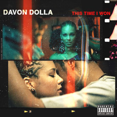 This Time I Won Pt.1