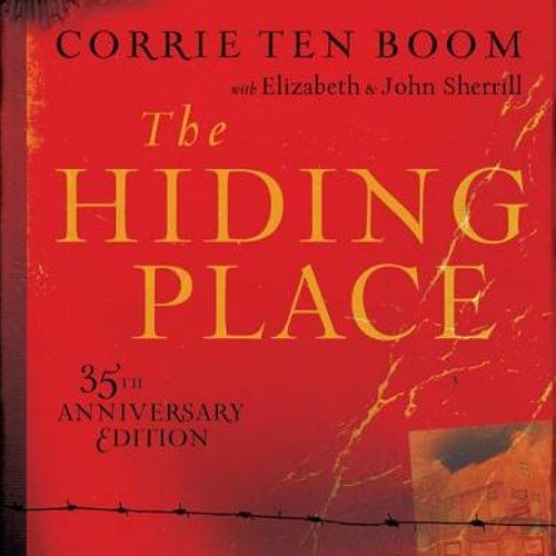 The Hiding Place By Corrie Ten Boom Audiobook Free Stream ~(PDF)/Ebook~ The Hiding Place - Corrie ten Boom from