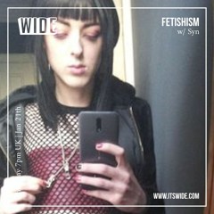 Fetishism w/ Kojikoji, special guest: Syn - 21th Jan 2021