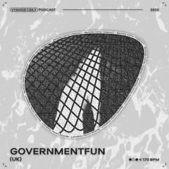 Vykhod Sily Podcast - Governmentfun Guest Mix (2)