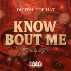 Know Bout Me