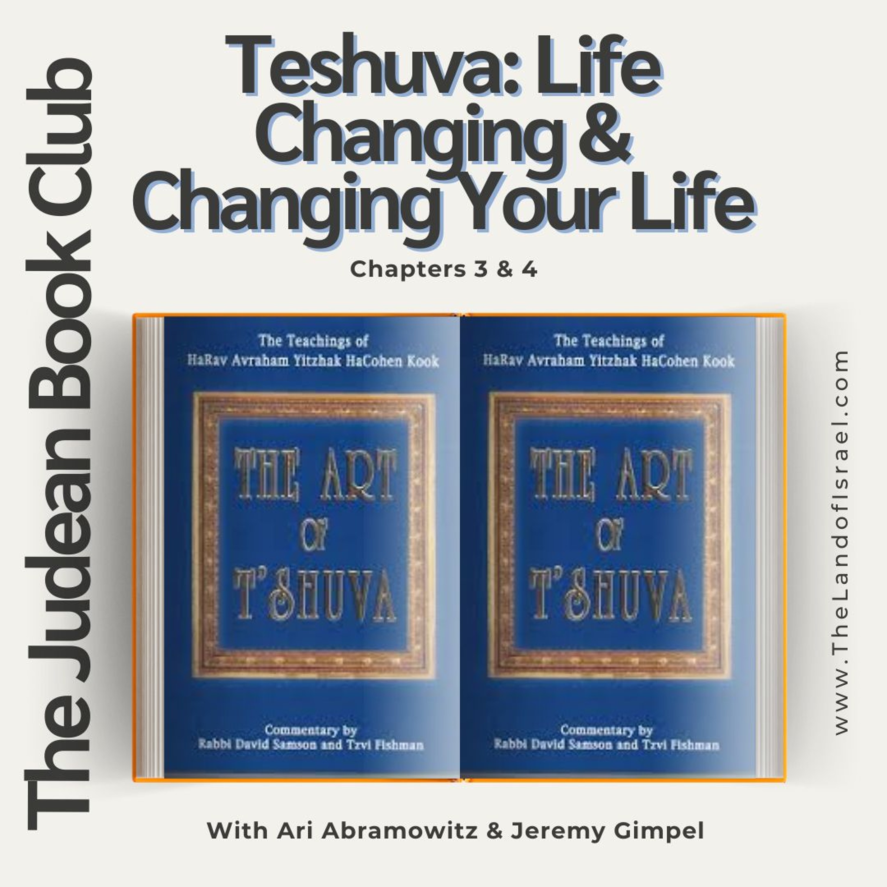 The Judean Book Club: Teshuva: Life Changing & Changing Your Life (The Art of Teshuva)