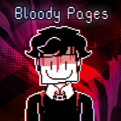 [Halloween Special 2/2] BLOODY PAGES [Self-Insert MSB]