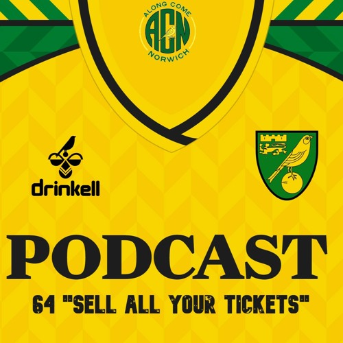 "Sell All Your Tickets" ACN Pod 64