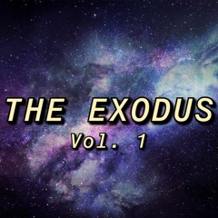 The Exodus Vol. 1