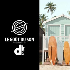 Beach Mood // Guest Mixtape by DéKalé for Le Gout Du Son
