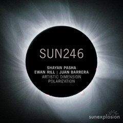 Shayan Pasha, Ewan Rill - Artistic Dimension (Original Mix) [Sunexplosion]