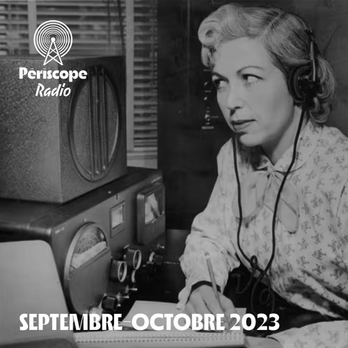 PLAYLIST ☼ SEPT-OCT 2023 au Périscope