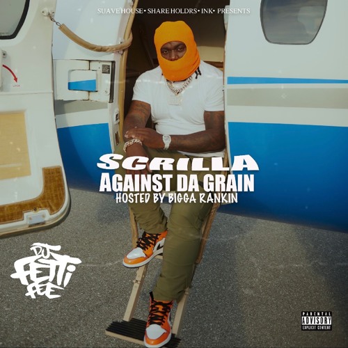 Scrilla - Opps Prayed Up (FAST)