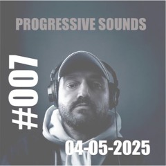 Progressive Sounds #007
