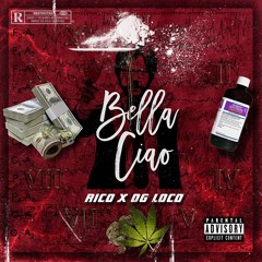 ‌RiCo vViTcH X OG LoCo - Bella Ciao 2021
