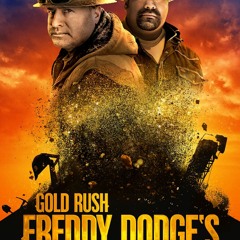 STREAMING Gold Rush: Mine Rescue with Freddy & Juan; (2021) S3E1 ~ Full Episode