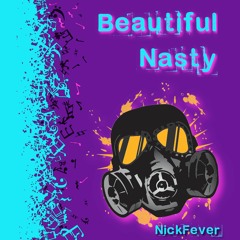 Beautiful Nasty - Free Download