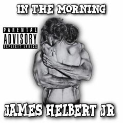 In The Morning (Produced By Legion Beats)