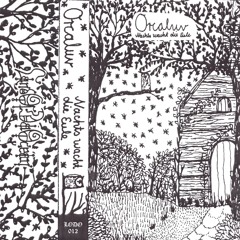 orcaluv - Nachts wacht die Eule (full tape)