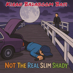 Not The Real Slim Shady