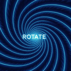 Rotate