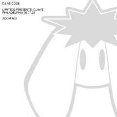 DJ RE:CODE @ LIMITED2 PRESENTS: CLAWS 06.07.25 [Zoom Mix]